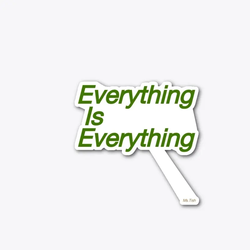 Everything